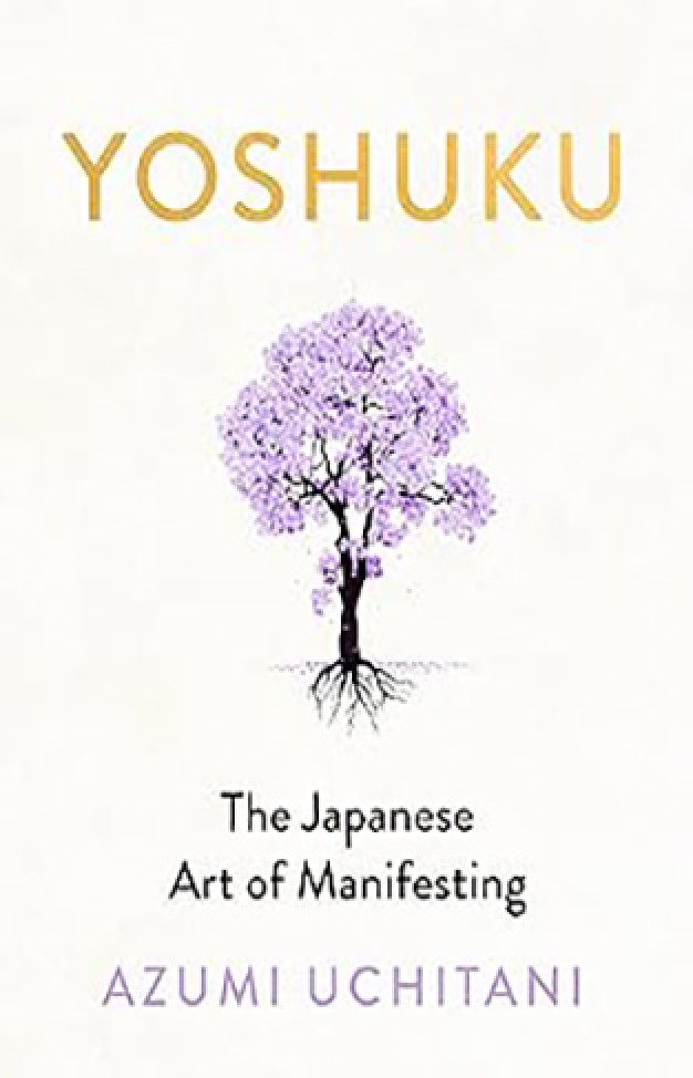 Yoshuku: The Japanese Art of Manifesting